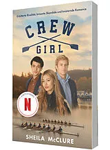 Kartonierter Einband Crew Girl von Sheila McClure