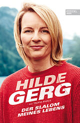 Kartonierter Einband Der Slalom meines Lebens von Hilde Gerg, Taufig Khalil