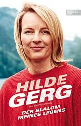 E-Book (epub) Der Slalom meines Lebens von Hilde Gerg, Taufig Khalil