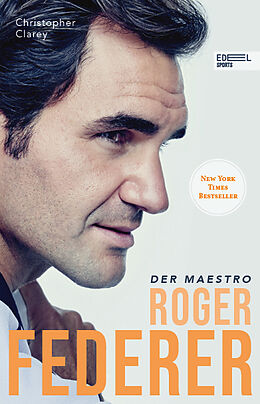 Fester Einband Roger Federer von Christopher Clarey