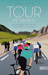Fester Einband Tour de France von Stephan Klemm