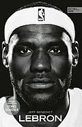 E-Book (epub) LEBRON - Die große Biografie des NBA-Superstars von Jeff Benedict