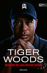 E-Book (epub) Tiger Woods von Bob Harig