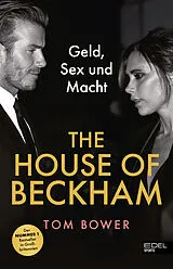 Fester Einband The House of Beckham von Tom Bower