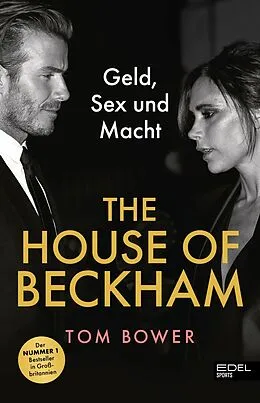 E-Book (epub) The House of Beckham von Tom Bower