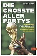 E-Book (epub) Die größte aller Partys von Simon Kuper