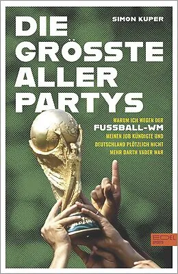 E-Book (epub) Die größte aller Partys von Simon Kuper