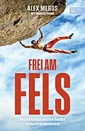 E-Book (epub) Frei am Fels von Alexander Megos