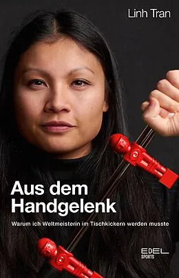E-Book (epub) Aus dem Handgelenk von Linh Tran