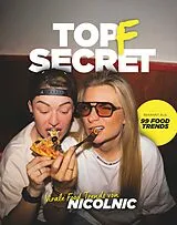 Kartonierter Einband (Kt) Topf Secret: Virale Food Trends von Nicolnic von Nicol & Giannina Nicolnic
