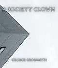 E-Book (epub) A Society Clown von George Grossmith