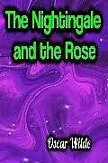 E-Book (epub) The Nightingale and the Rose von Oscar Wilde