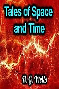 eBook (epub) Tales of Space and Time de H.G. Wells