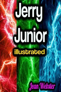 E-Book (epub) Jerry Junior illustrated von Jean Webster
