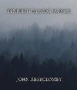 E-Book (epub) Finnish magic songs von John Abercromby
