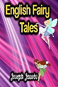 E-Book (epub) English Fairy Tales von Joseph Jacobs