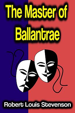 E-Book (epub) The Master of Ballantrae von Robert Louis Stevenson