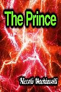 E-Book (epub) The Prince von Niccolò Machiavelli