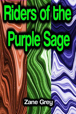 eBook (epub) Riders of the Purple Sage de Zane Grey