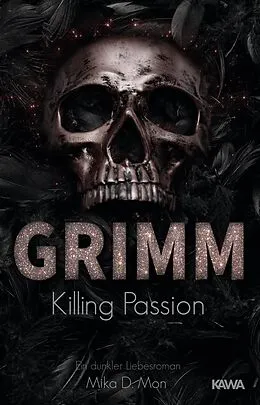 E-Book (epub) Grimm - Killing Passion (Band 3) von Mika D. Mon