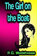 E-Book (epub) The Girl on the Boat von P. G. Wodehouse