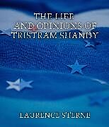 eBook (epub) The Life and Opinions of Tristram Shandy de Laurence Sterne