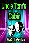 E-Book (epub) Uncle Tom's Cabin von Harriet Beecher Stowe