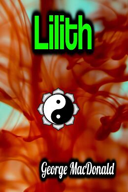 eBook (epub) Lilith - George MacDonald de George MacDonald