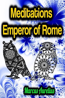 eBook (epub) Meditations Emperor of Rome de Marcus Aurelius