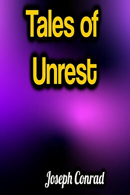 eBook (epub) Tales of Unrest de Joseph Conrad