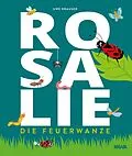 E-Book (epub) Rosalie, die Feuerwanze von Uwe Krauser