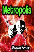 eBook (epub) Metropolis de Thea von Harbou