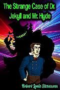 E-Book (epub) The Strange Case of Dr. Jekyll and Mr. Hyde - Robert Louis Stevenson von Robert Louis Stevenson