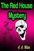 E-Book (epub) The Red House Mystery von A. A. Milne