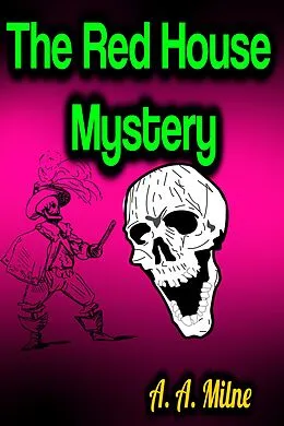 E-Book (epub) The Red House Mystery von A. A. Milne