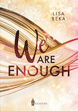 Kartonierter Einband We Are Enough von Lisa Beka