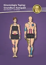 Kartonierter Einband (Kt) Kinesiologie Taping: Grundkurs Kompakt von René Seltmann, Jan Hempel