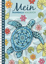 Kartonierter Einband Mein Mandala Malbuch von Christoph Alexander