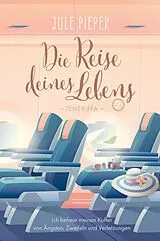 Kartonierter Einband Die Reise deines Lebens 2 - Teneriffa von Jule Pieper