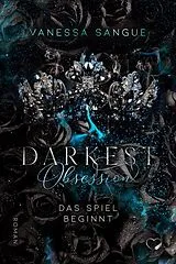 Kartonierter Einband Darkest Obsession von Vanessa Sangue