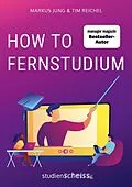 E-Book (pdf) How to Fernstudium von Tim Reichel, Markus Jung