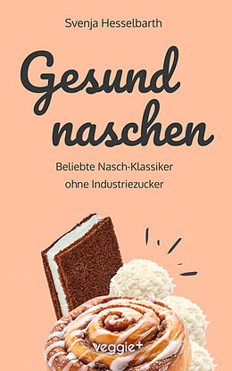 E-Book (pdf) Gesund naschen von Svenja Hesselbarth