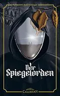 E-Book (epub) Der Spiegelorden von Andi Bottlinger