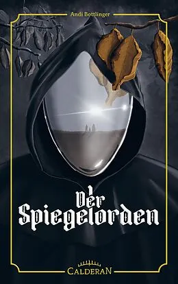 E-Book (epub) Der Spiegelorden von Andi Bottlinger