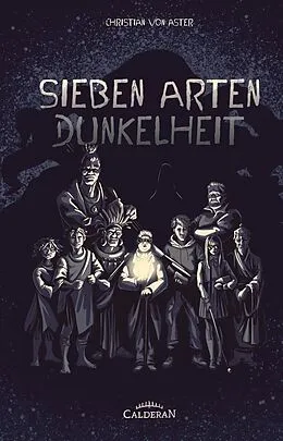 E-Book (epub) Sieben Arten Dunkelheit von Christian von Aster