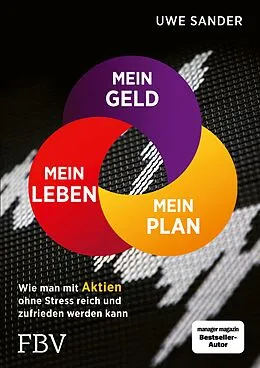 E-Book (epub) Mein Geld, mein Plan, mein Leben von Uwe Sander