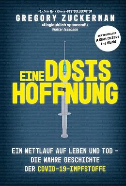 E-Book (epub) Eine Dosis Hoffnung von Gregory Zuckerman
