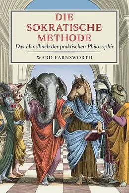 E-Book (pdf) Die sokratische Methode von Ward Farnsworth