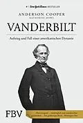 E-Book (pdf) Vanderbilt von Anderson Cooper, Katherine Howe