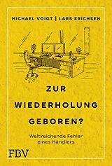 E-Book (pdf) Zur Wiederholung geboren? von Michael Voigt, Lars Erichsen